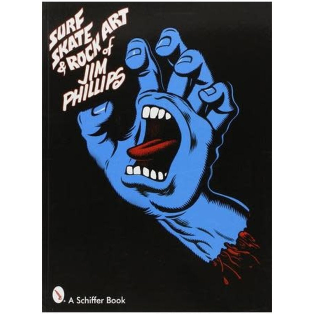 Surf, Skate & Rock Art Of Jim Philips Skateboard Book (Softcover)