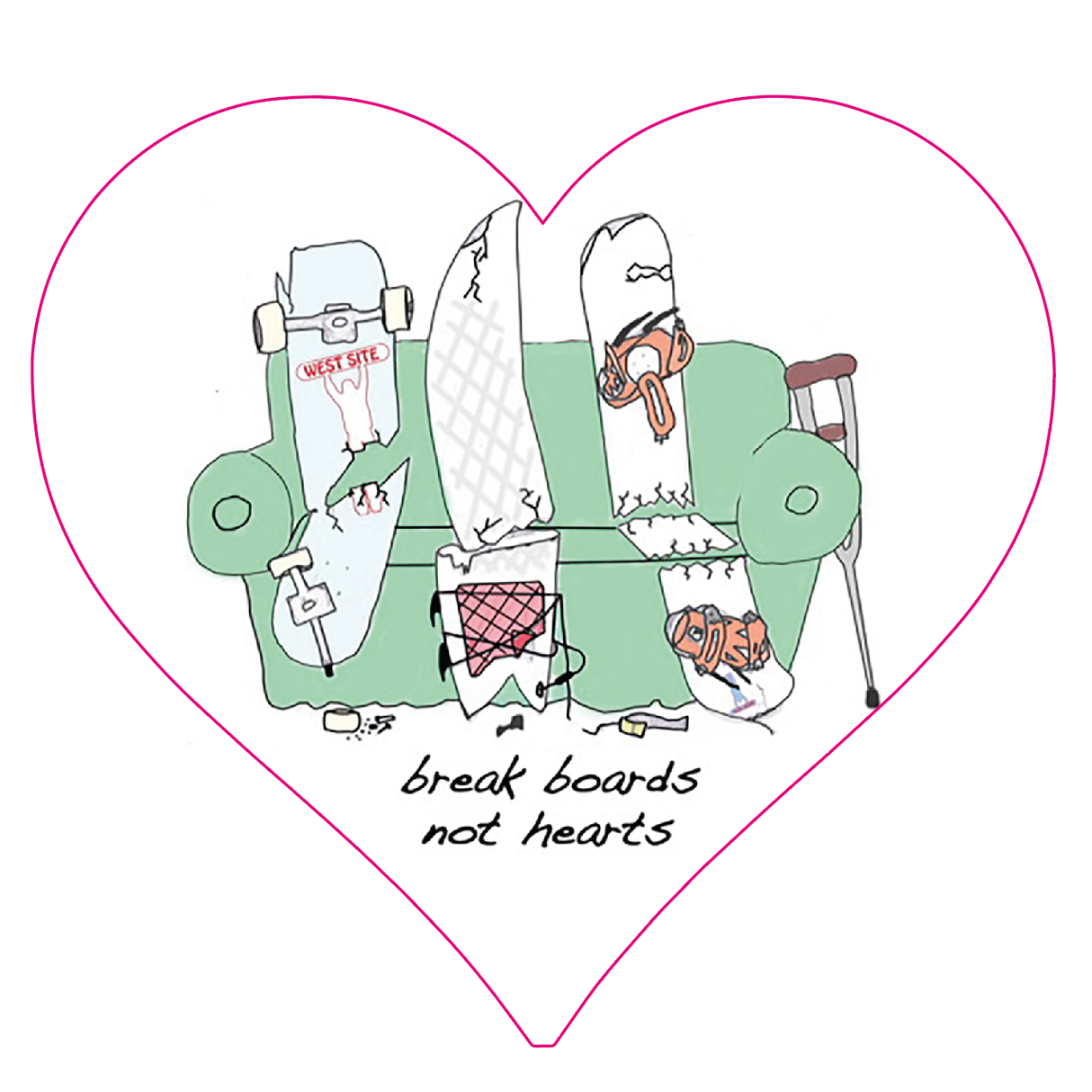 Break Boards Not Hearts Sticker